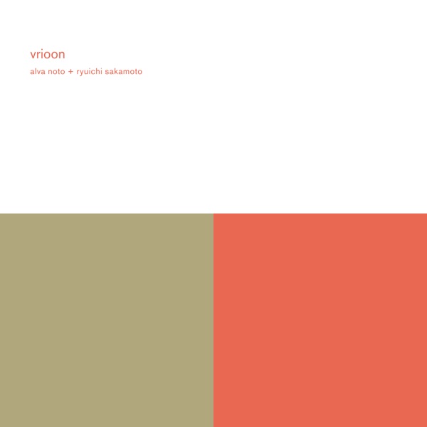 Vrioon (Remaster) by Alva Noto & Ryuichi Sakamoto